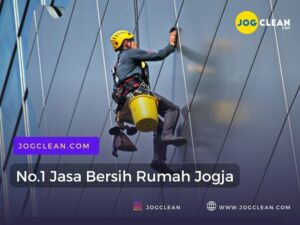 Read more about the article Solusi Terbaik Jasa Bersih Rumah Jogja No.1